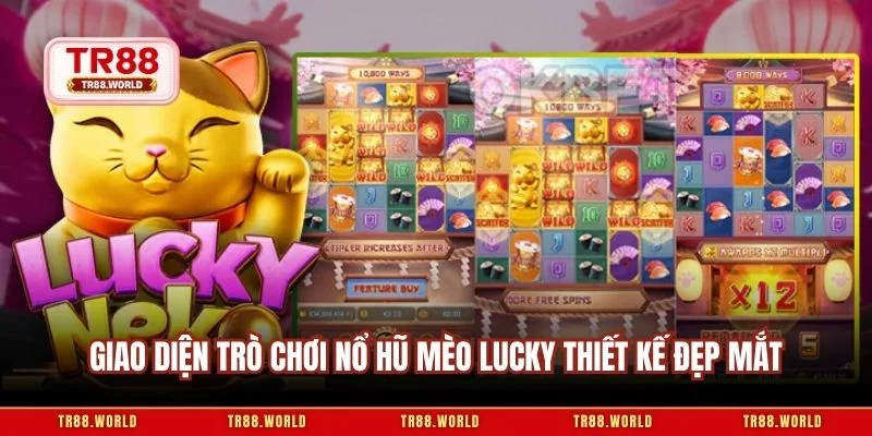Giao diện trò chơi nổ hũ mèo lucky thiết kế đẹp mắt